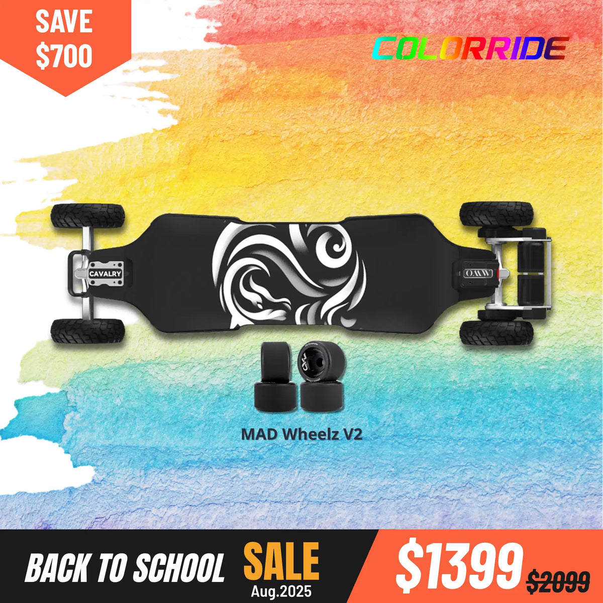 Cavalry electric skateboard with 2IN1 (175mm Pneumatic wheels & 105 MAD Wheelz V2) on a colorful watercolor background, featuring a back to school sale